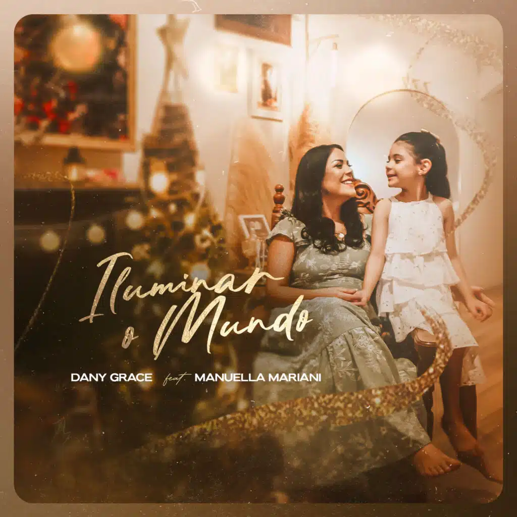 Iluminar o Mundo (feat. Manuella Mariani)