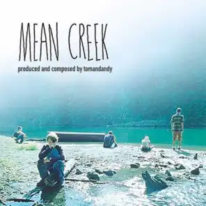 Mean Creek (Soundtrack from the Motion Picture)