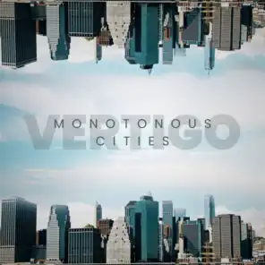 Monotonous Cities