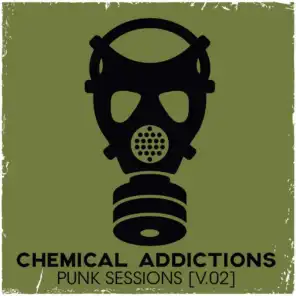 Chemical Addictions: Punk Sessions, Vol. 2