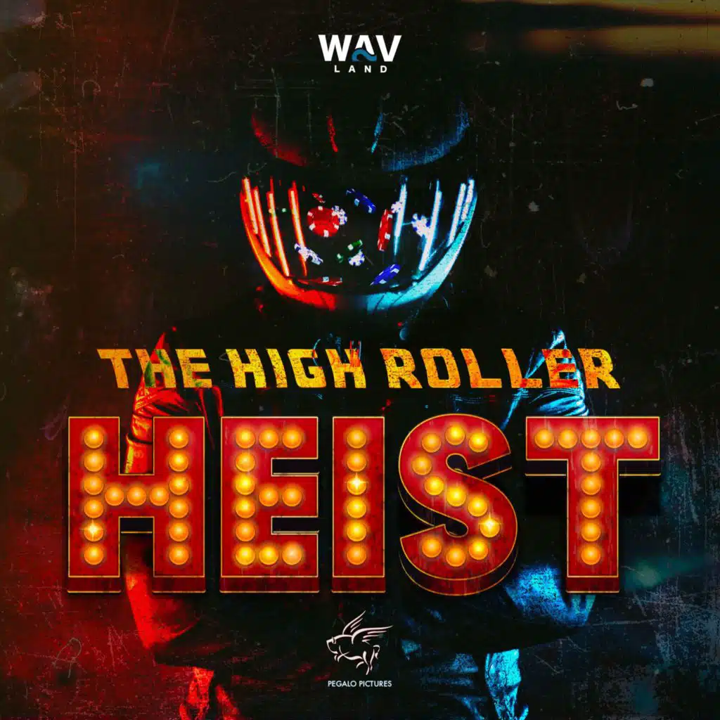 NEW SHOW: The High Roller Heist