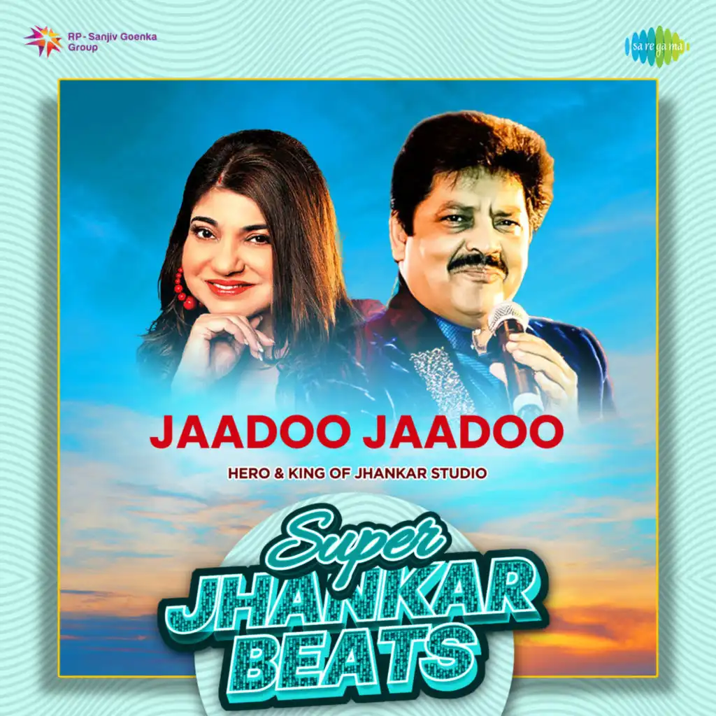 Jaadoo Jaadoo (Super Jhankar Beats)