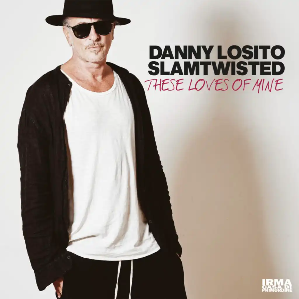 Danny Losito & Slamtwisted