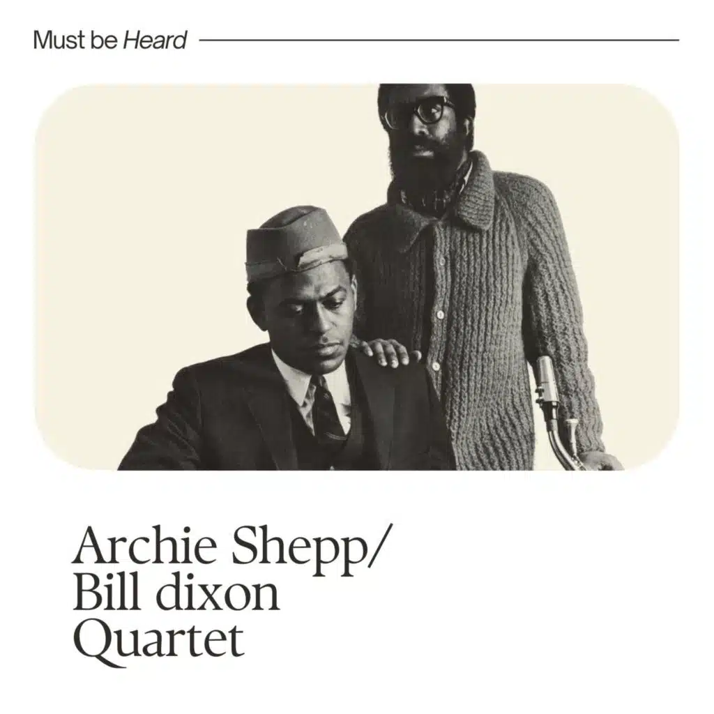 Archie Shepp and Bill Dixon Quartet