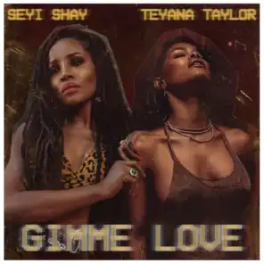 Seyi Shay and Teyana Taylor