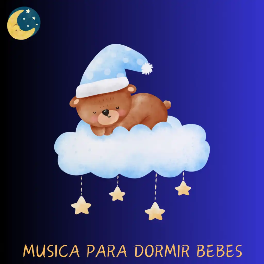 Música para Dormir Bebés Canciones de Cuna