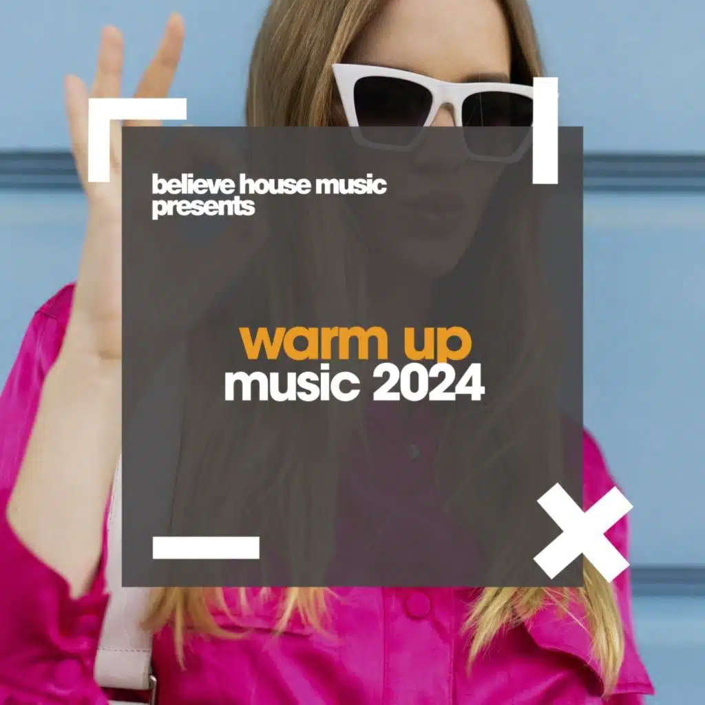 Warm up Music 2024