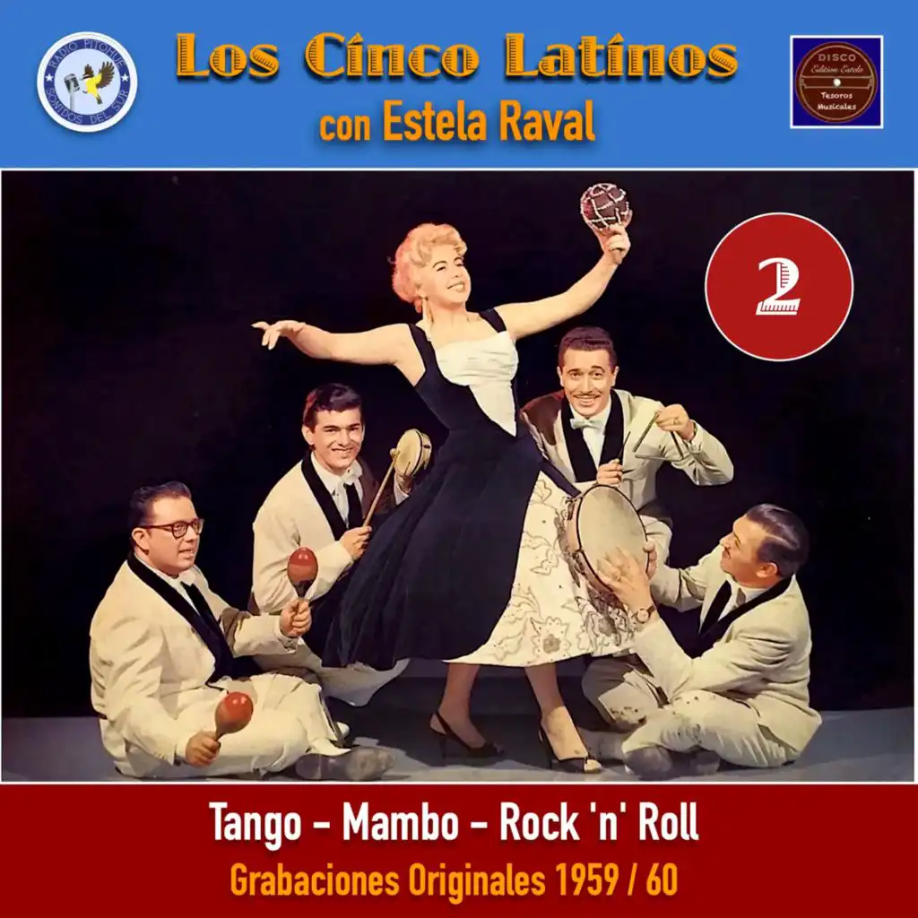 Tango - Mambo - Rock 'n' Roll, Vol. 2 (feat. Estela Raval)