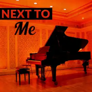 Next To Me (Tribute to Imagine Dragons) (Piano Version)