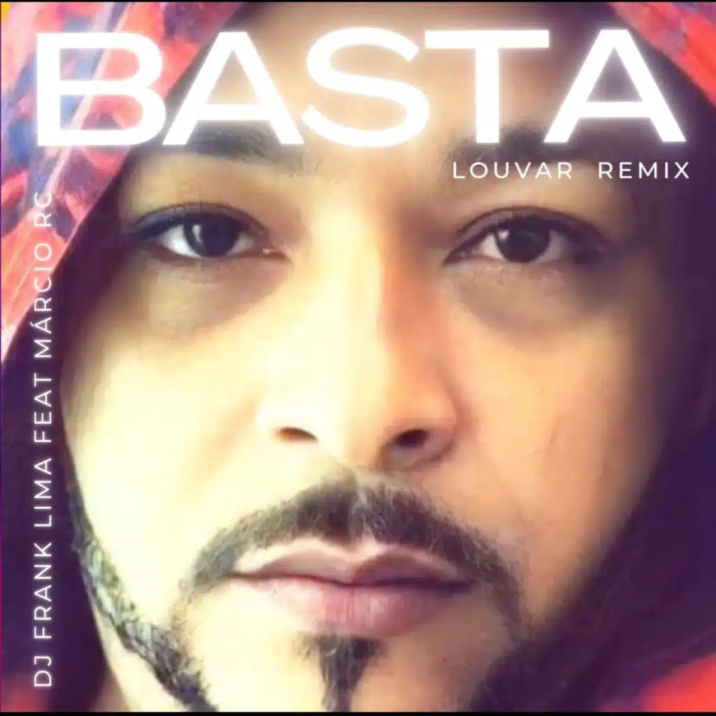 Basta Louvar (feat. DJ Frank Lima)