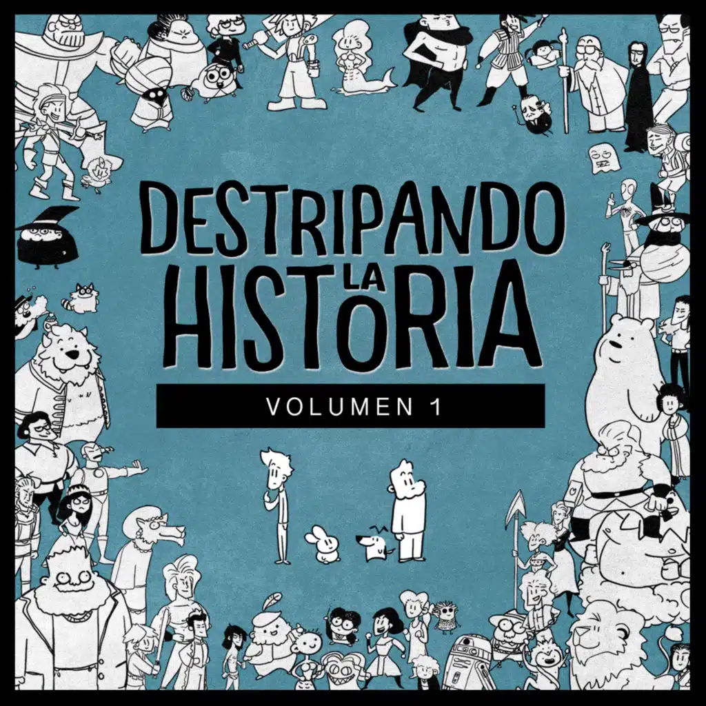 Destripando la Historia, Vol. 1