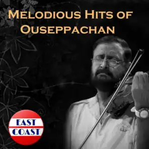 Melodious Hits of Ouseppachan