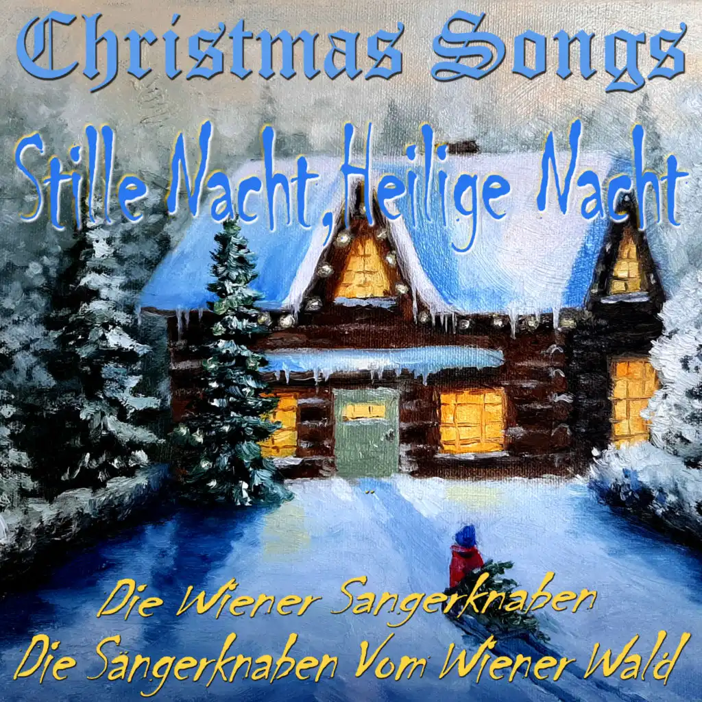 Christmas Songs, Stille Nacht, Heilige Nacht