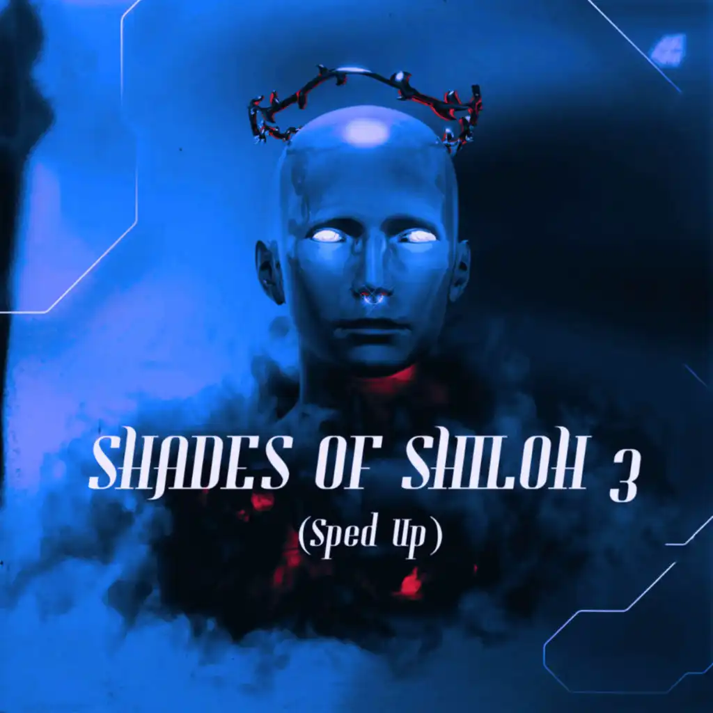 Shades of Shiloh 3 (Sped Up)
