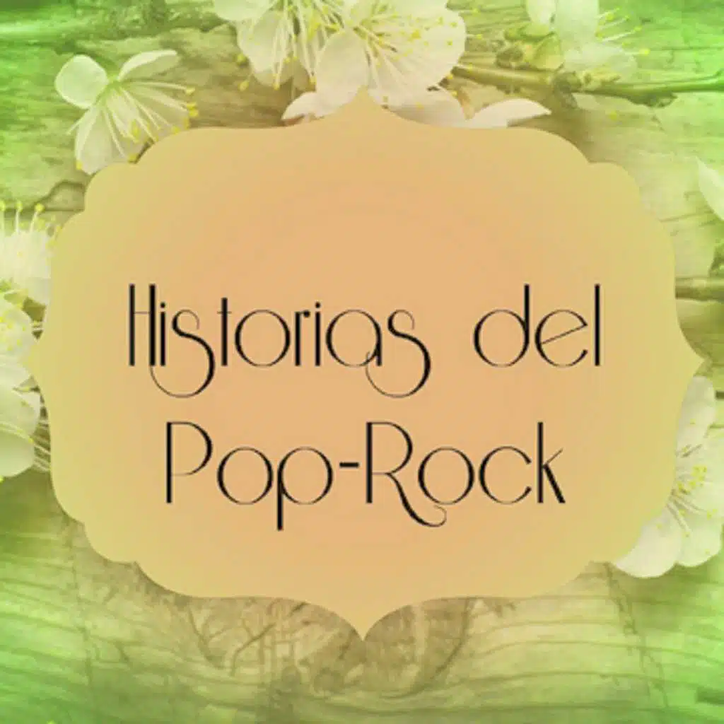 Historias Del Pop-Rock