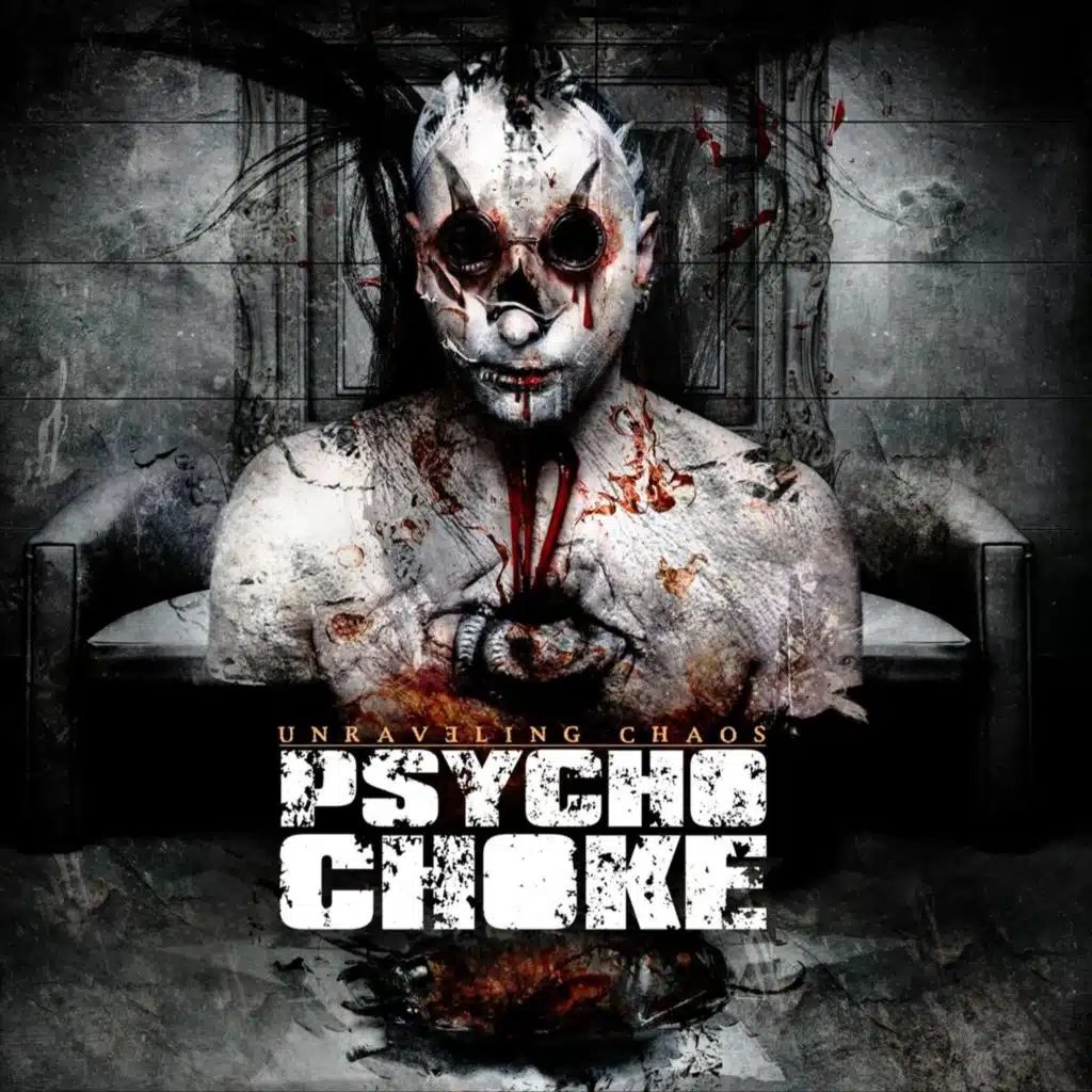 Psycho Choke