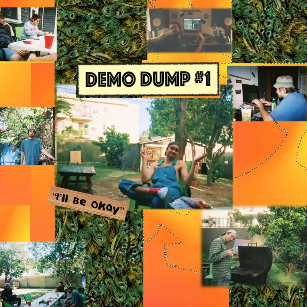 "I'll Be Okay" Demo Dump (EP)