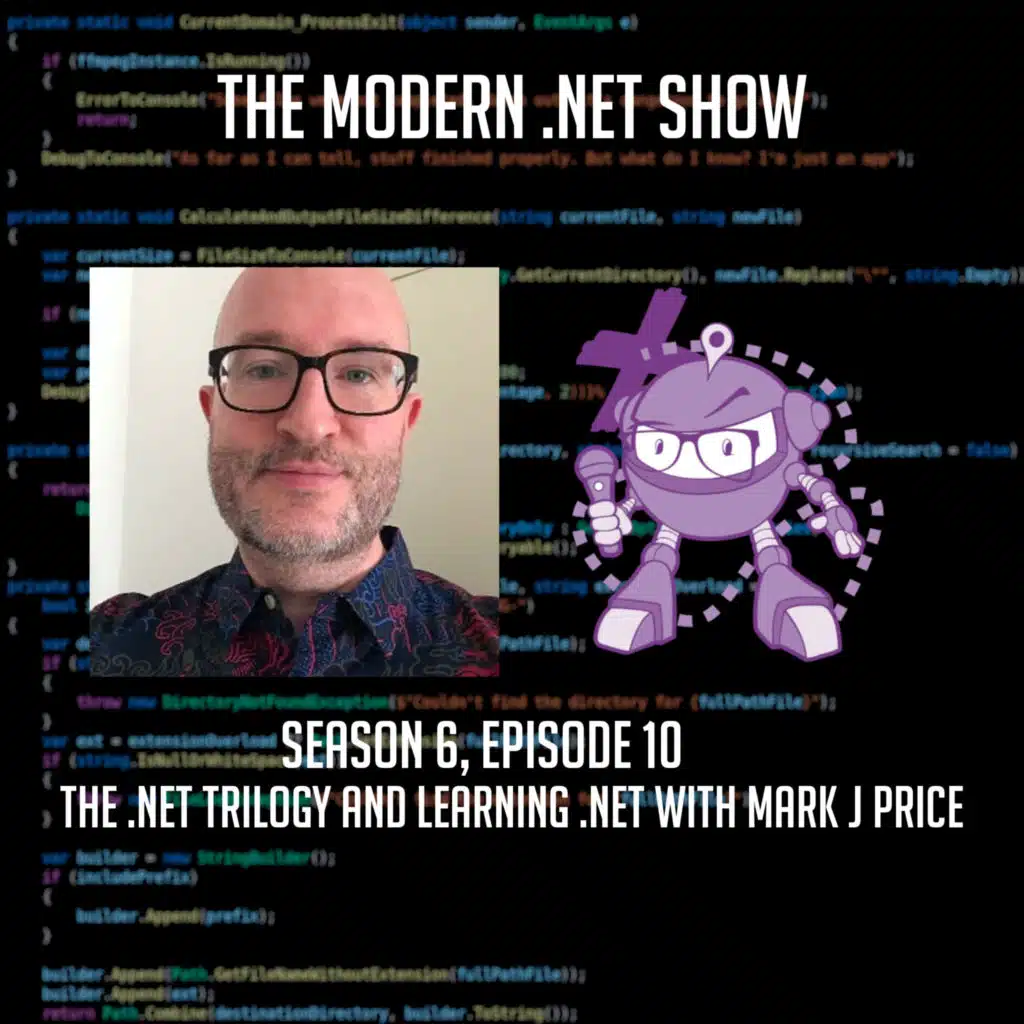 The .NET Trilogy and Learning .NET with Mark J Price