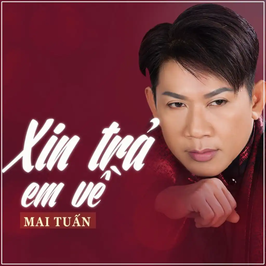 Xin Trả Em Về