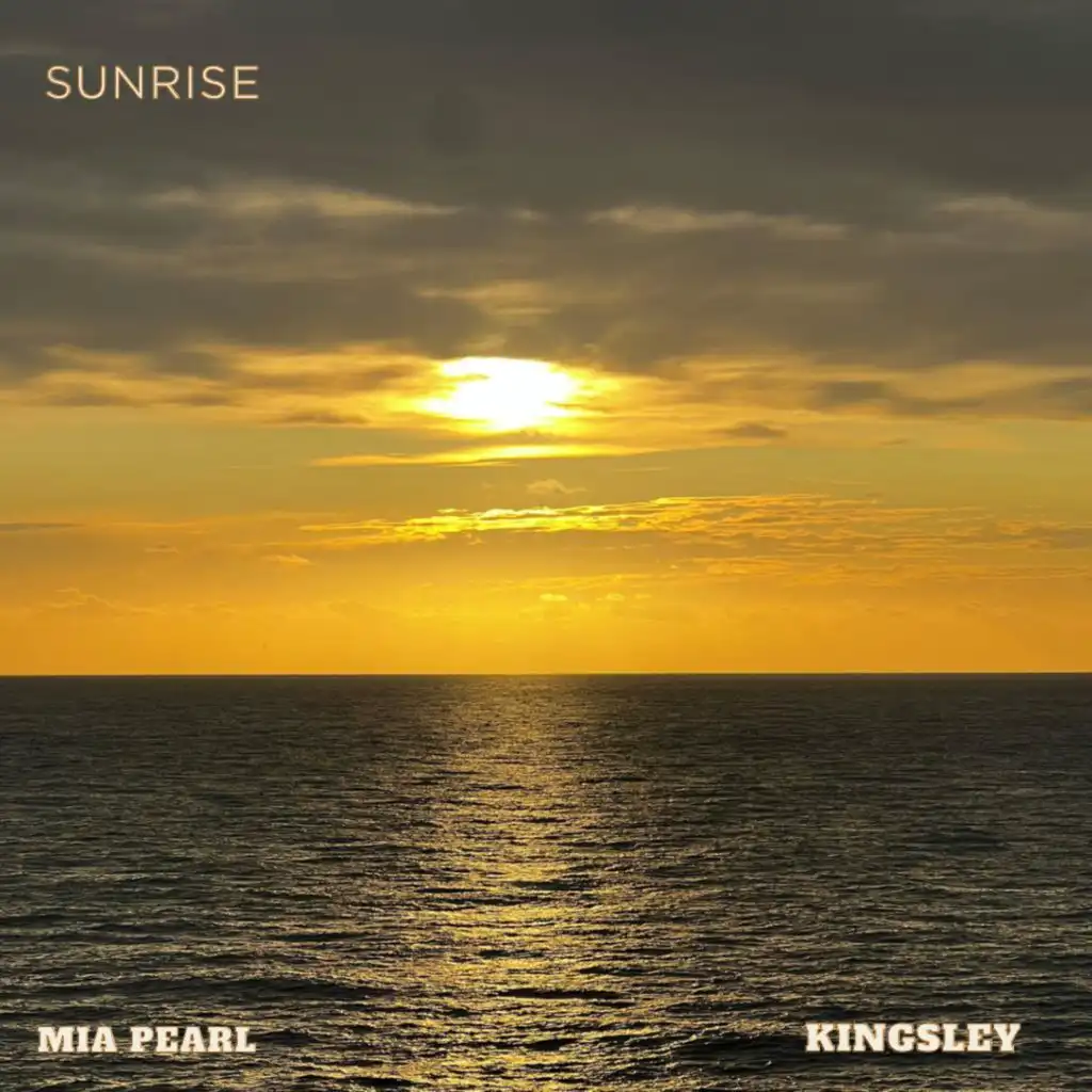 Sunrise (feat. Kingsley)