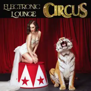 Electronic Circus Lounge