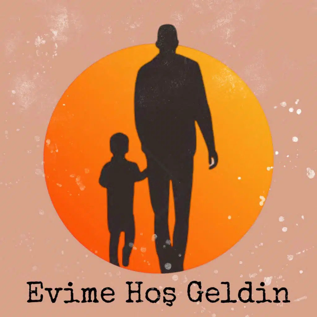 Evime Hoş Geldin