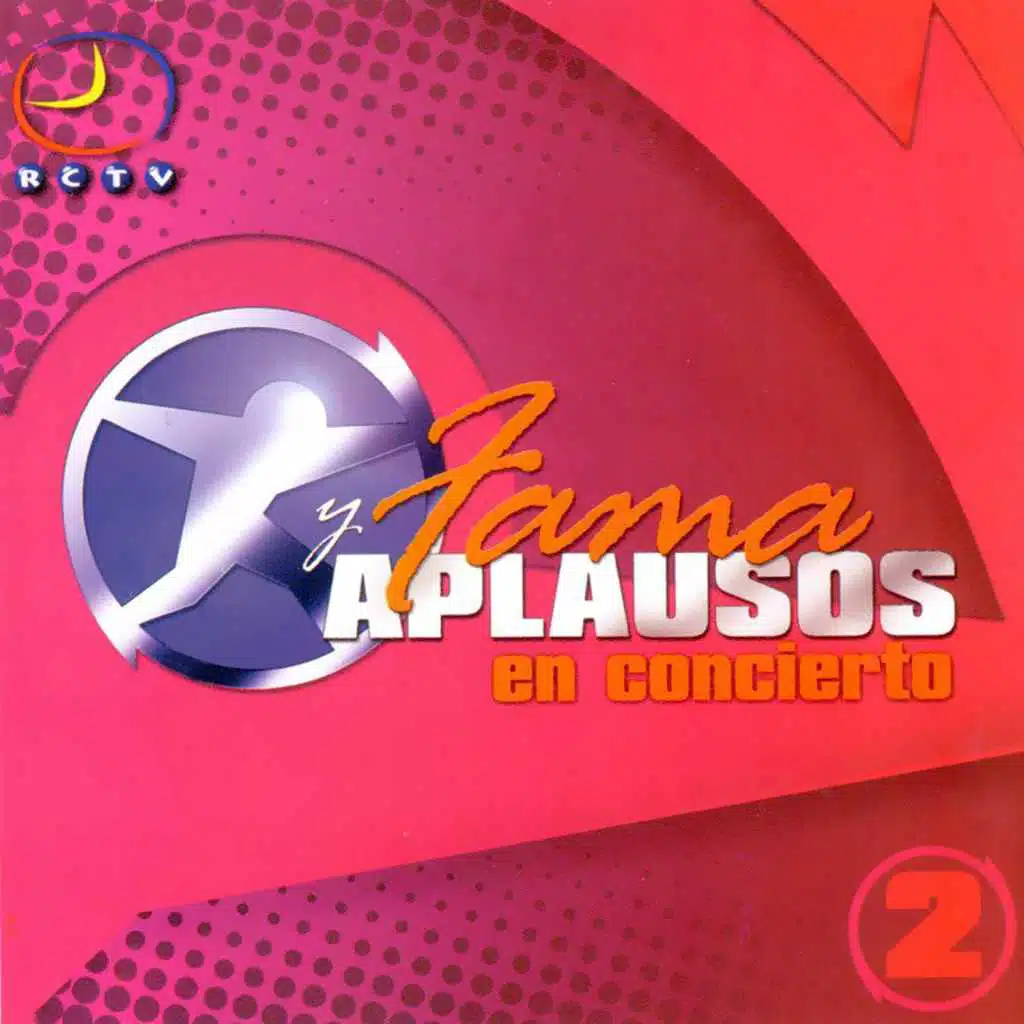 Fama y Aplausos, Vol. 2