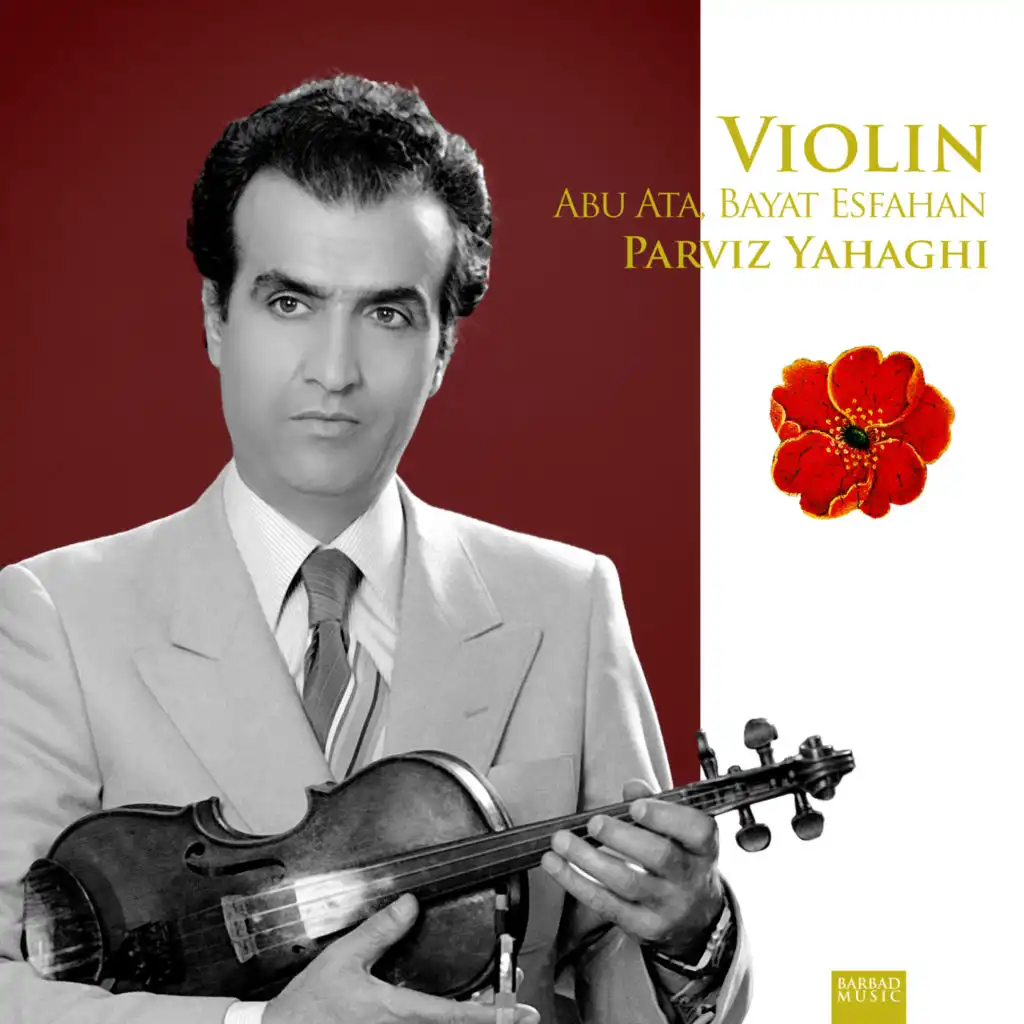 Violin: Abu Ata, Bayat Esfahan (2023 Remaster)