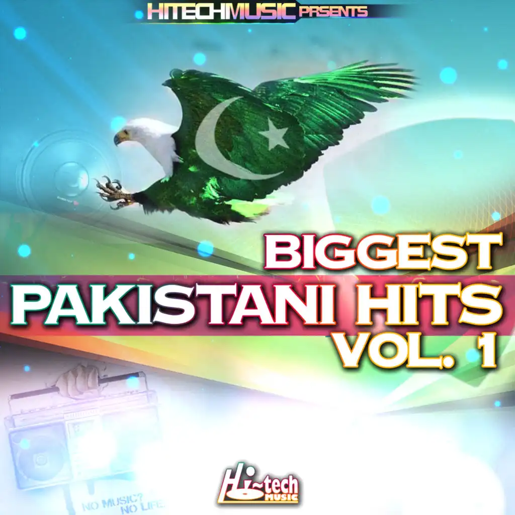 Biggest Pakistani Hits, Vol. 1