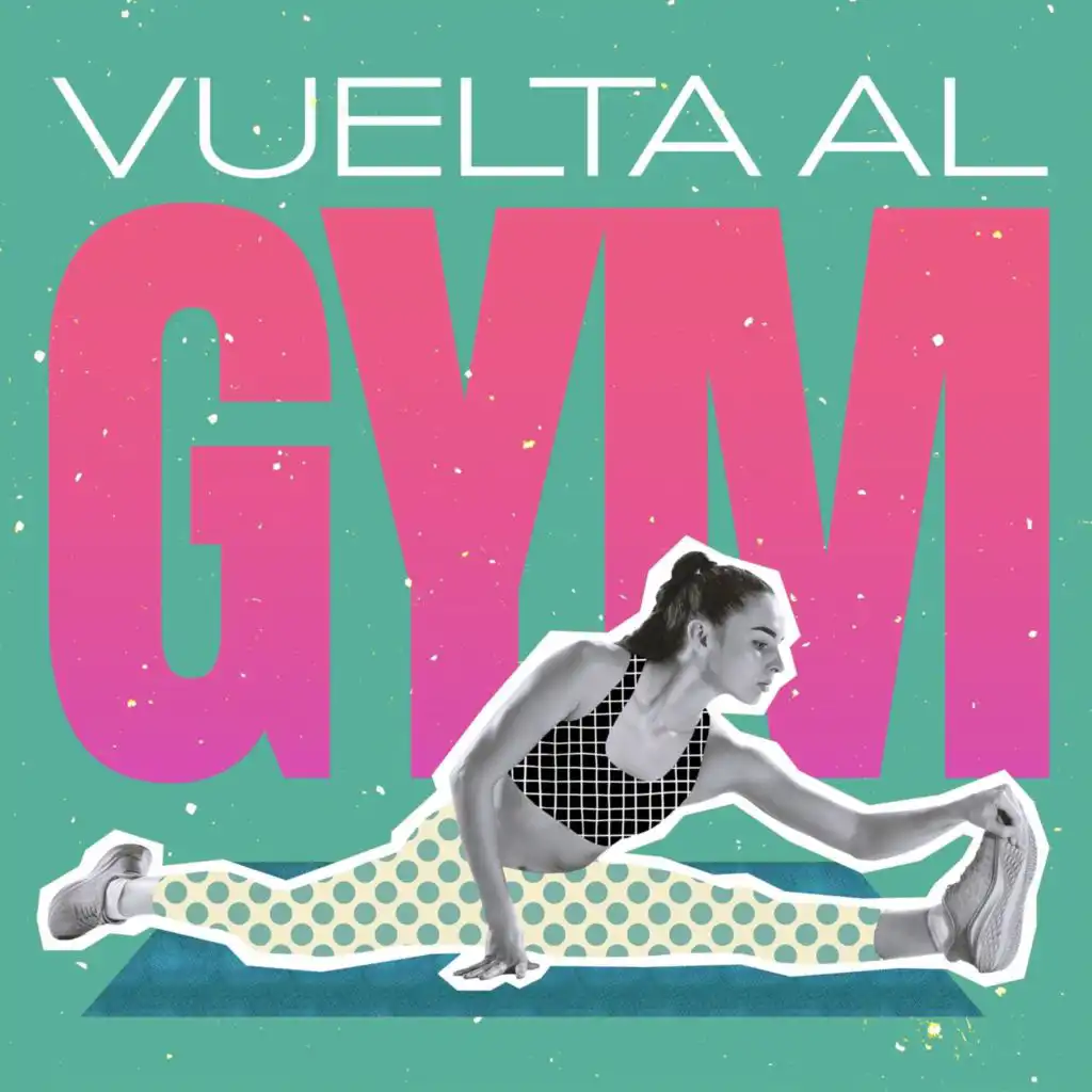 Vuelta Al Gym