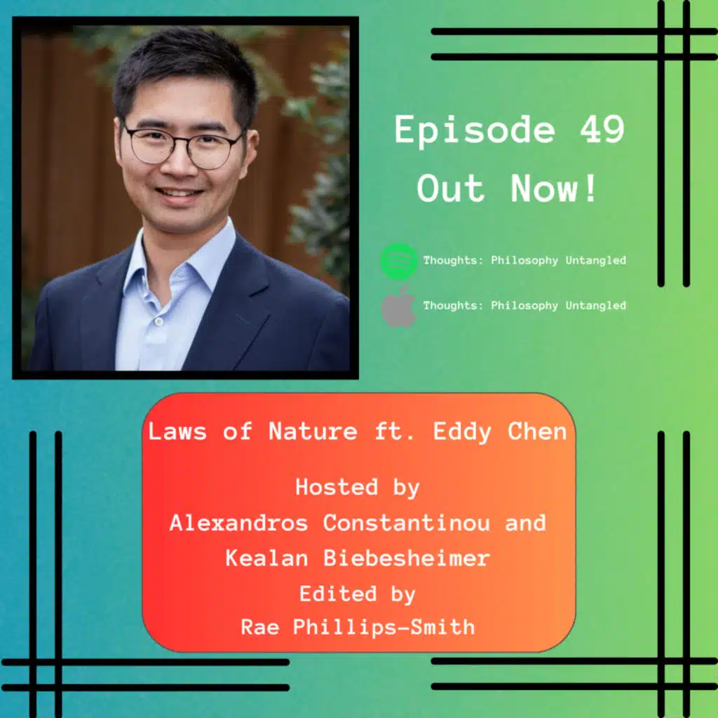 #49. Laws of Nature ft. Eddy Chen 