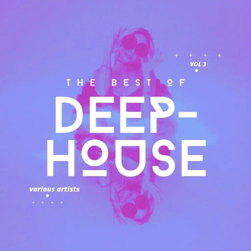 The Best of Deep-House, Vol. 3