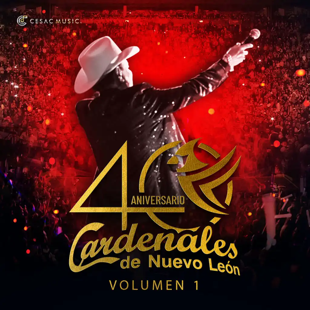 40 Aniversario Cardenales de Nuevo León, Vol. 1 (En Vivo)