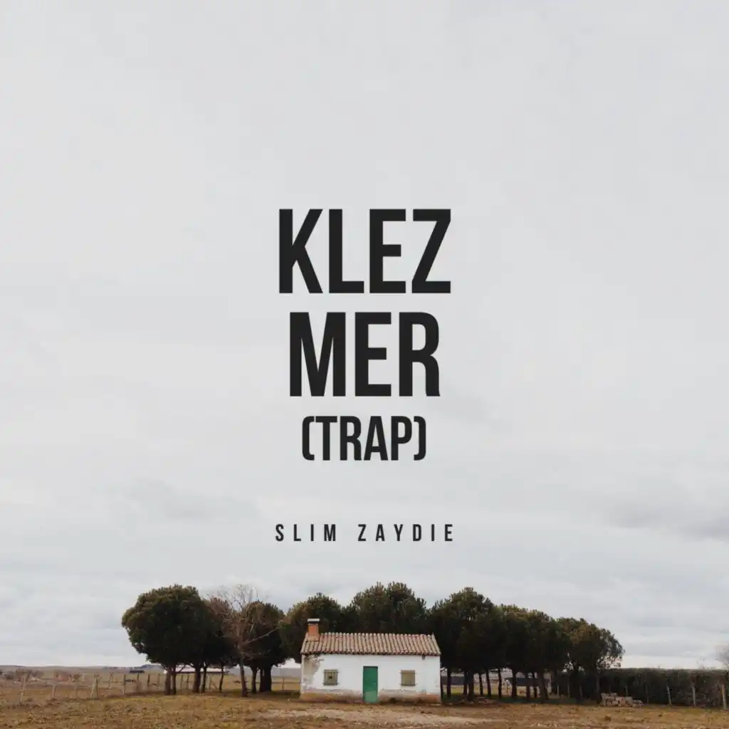 Klezmer Trap (Unmastered Version)