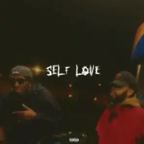 Self Love (feat. $wankin & C-FUNQ)