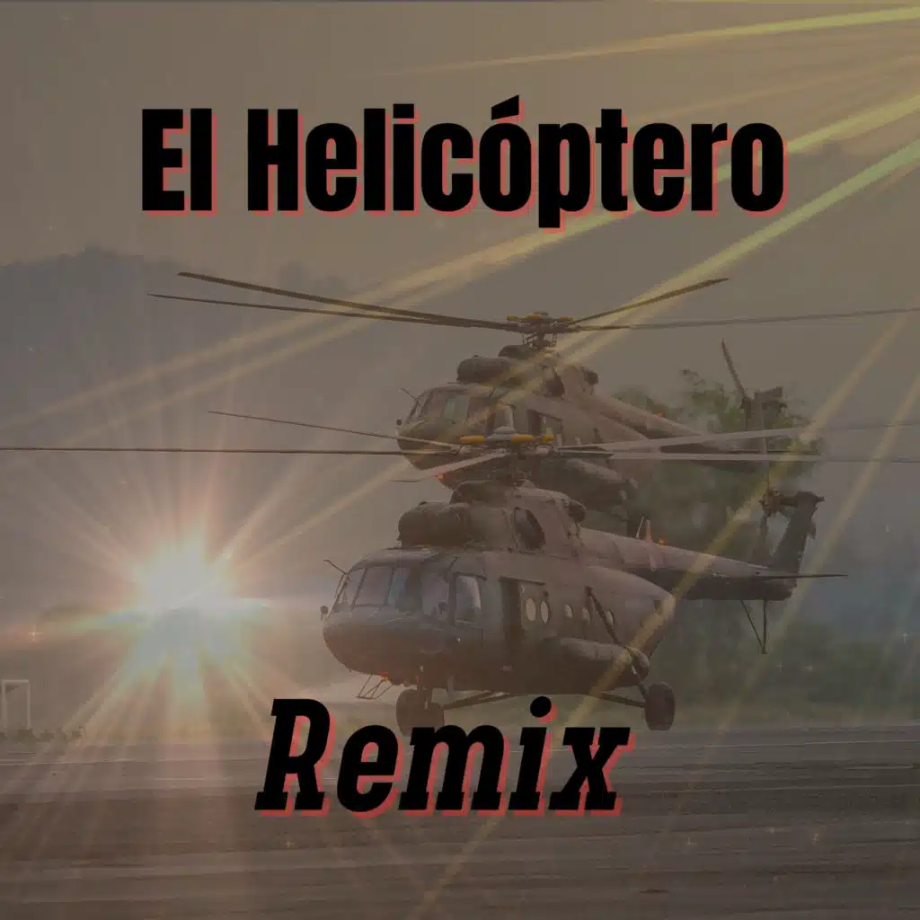 El Helicóptero