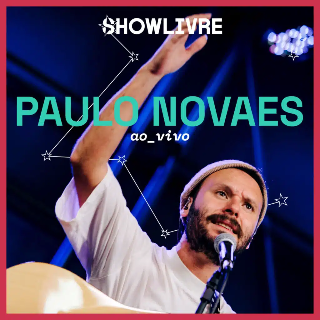 Paulo Novaes no Estúdio Showlivre (Ao Vivo)