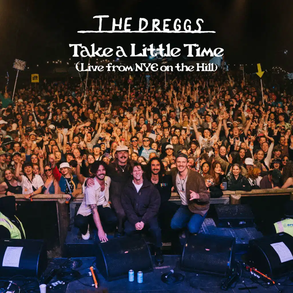 Take A Little Time - Live from NYE on the Hill