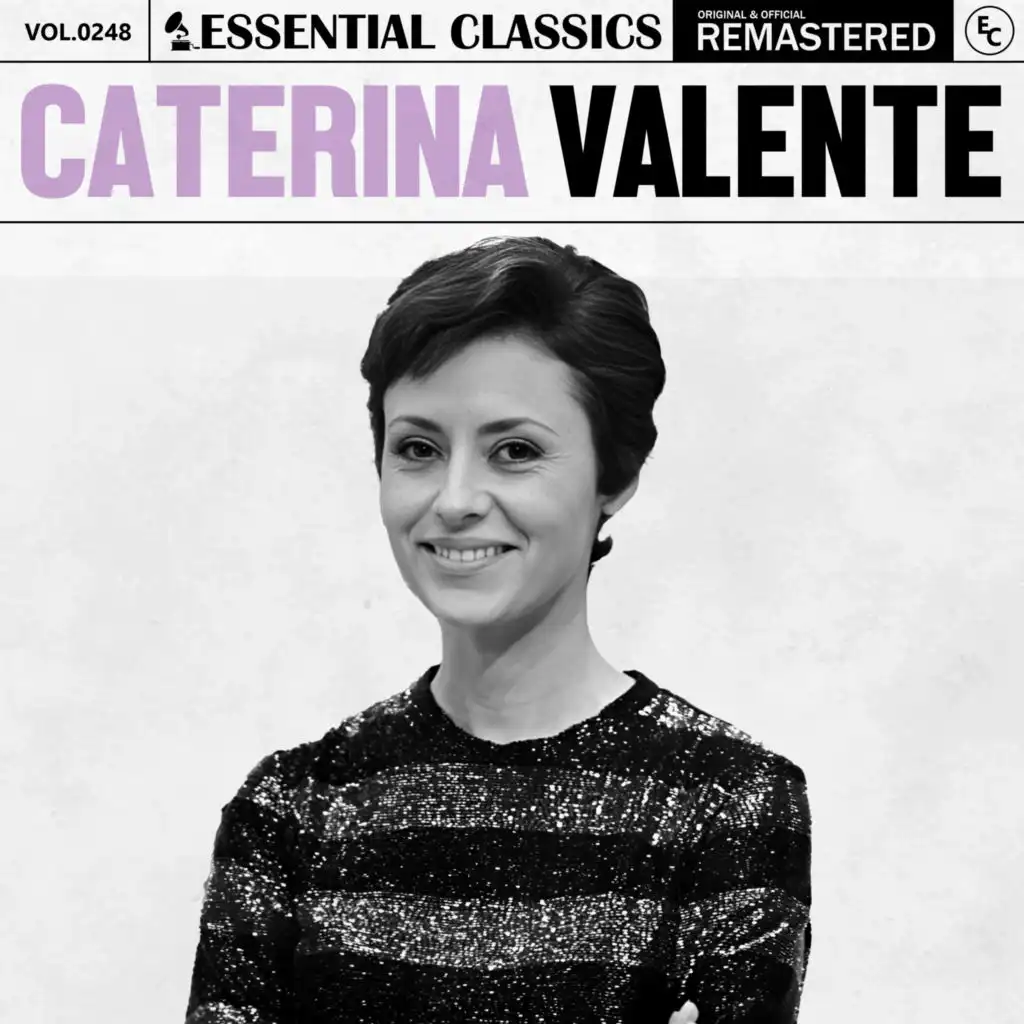 Essential Classics, Vol. 248: Caterina Valente