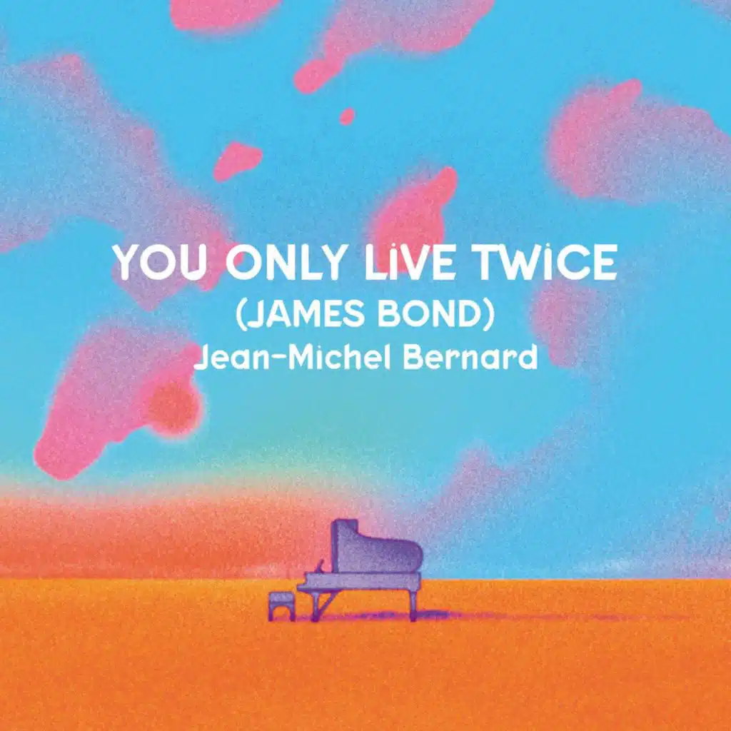 You Only Live Twice (from "You Only Live Twice" (James Bond))