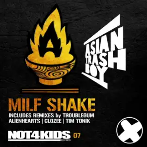 Milf Shake (Alienhearts Remix)