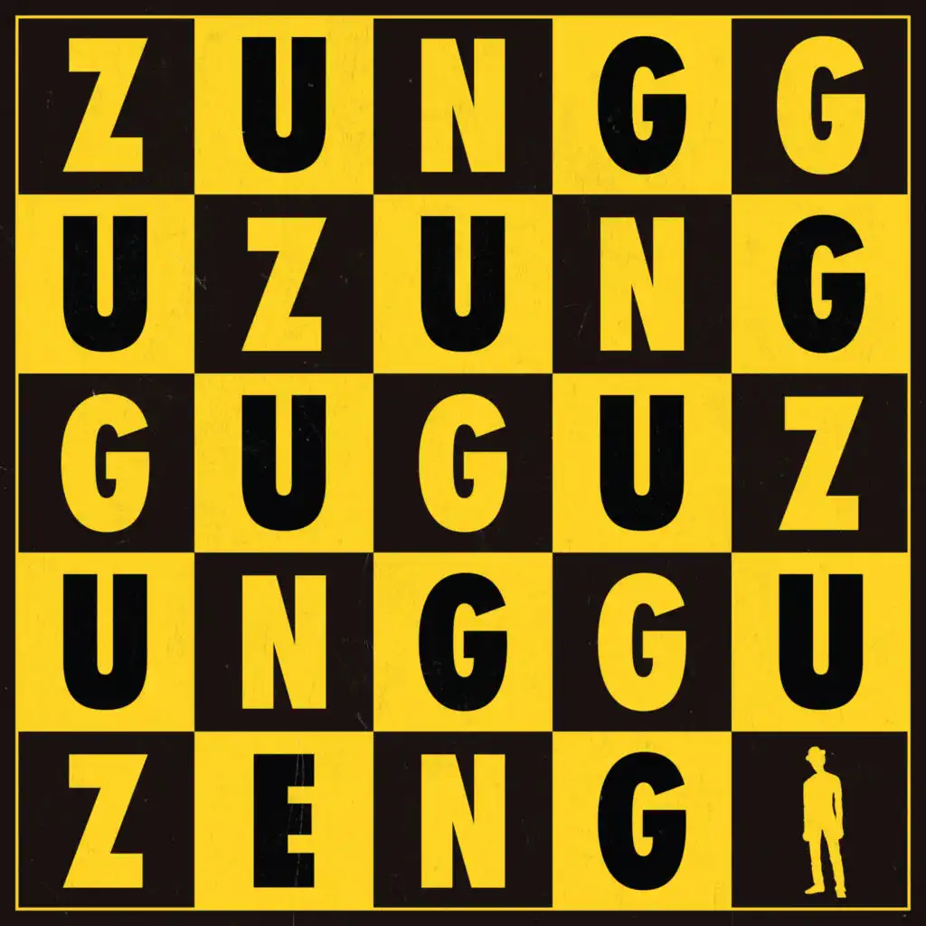 Zungguzungguguzungguzeng (2024 Remaster)