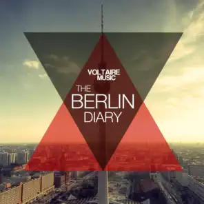 Voltaire Music Pres. the Berlin Diary