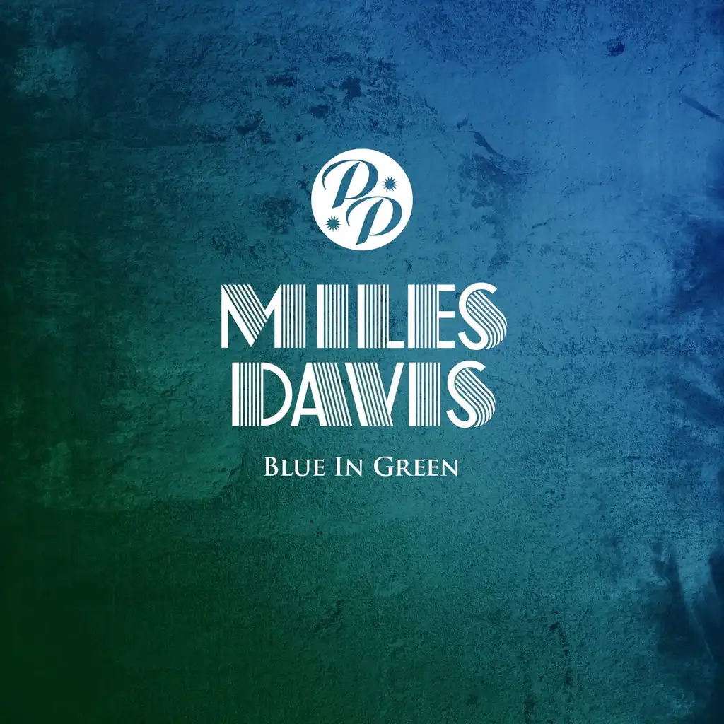 Blue in Green (ft. John Coltrane & Bill Evans)