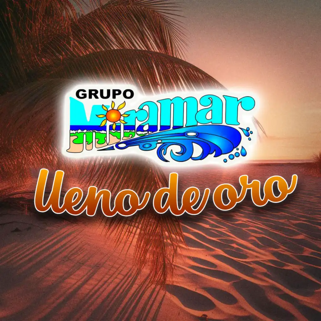 Grupo Miramar Lleno de Oro