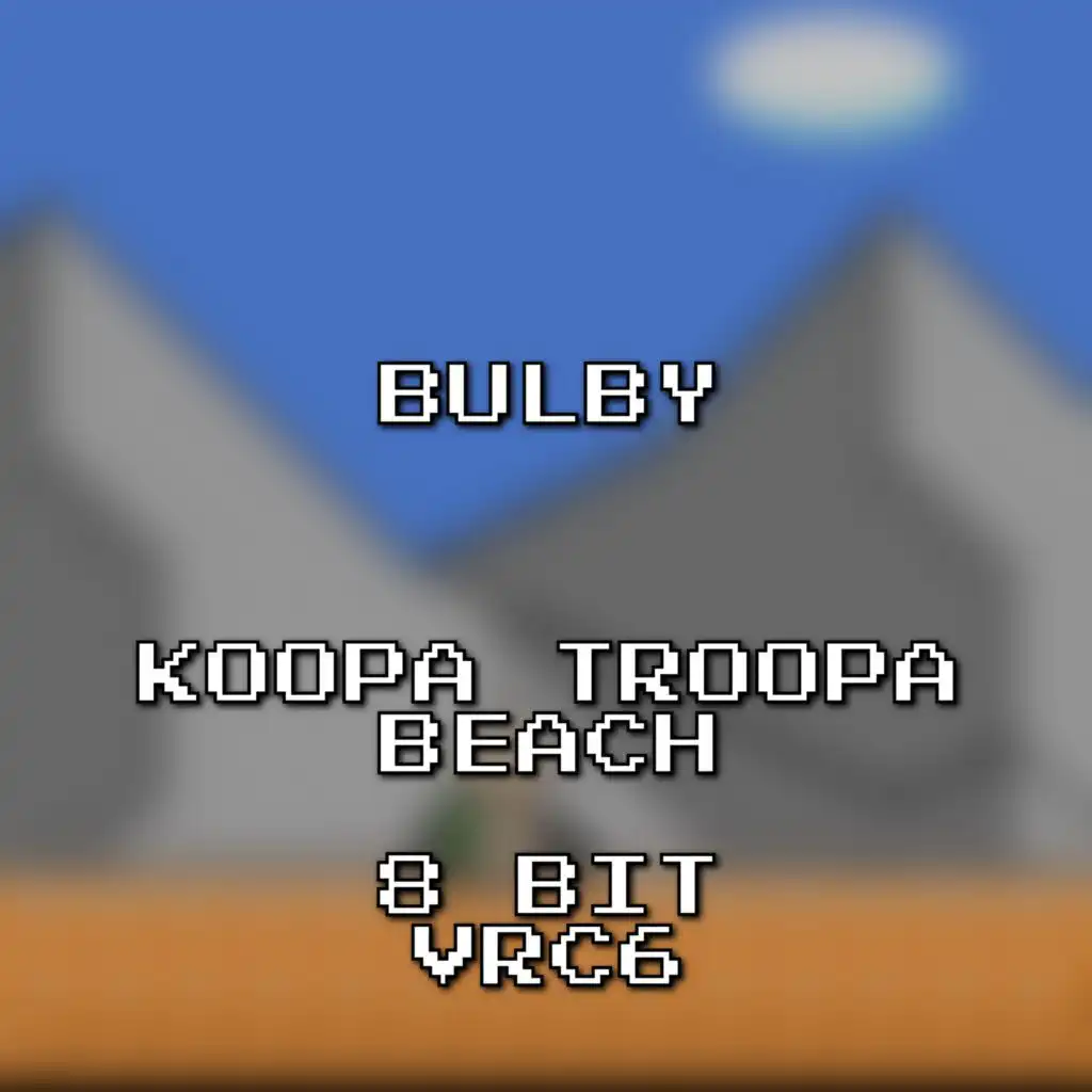 Koopa Troopa Beach 8 Bit VRC6 (Mario Kart 64)