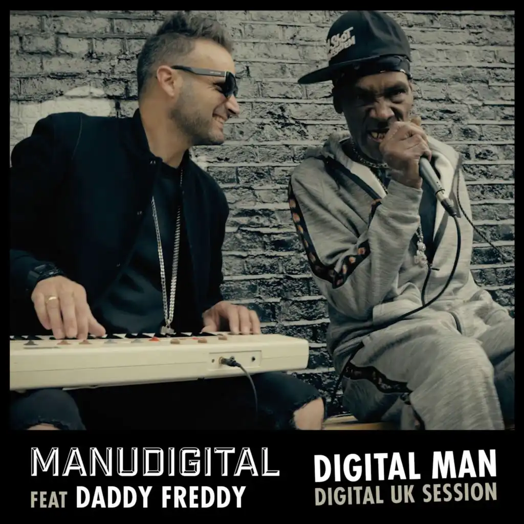 Manudigital & Daddy Freddy