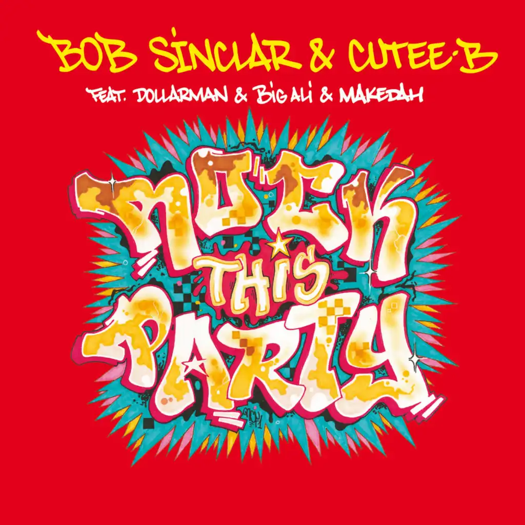 Rock This Party (Everybody Dance Now) [feat. DollarMan, Big Ali & Makedah]