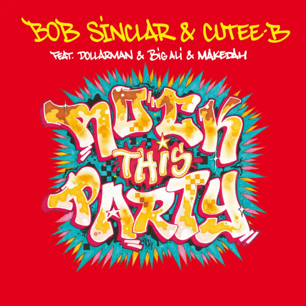 Rock This Party (Everybody Dance Now) [feat. DollarMan, Big Ali & Makedah]