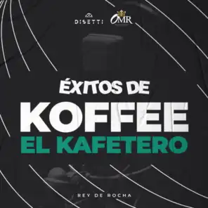 Rey De Rocha & Koffee el Kafetero